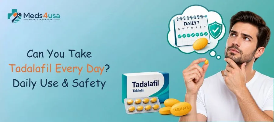 Can You Take Tadalafil Every Day? Daily Use & Safety